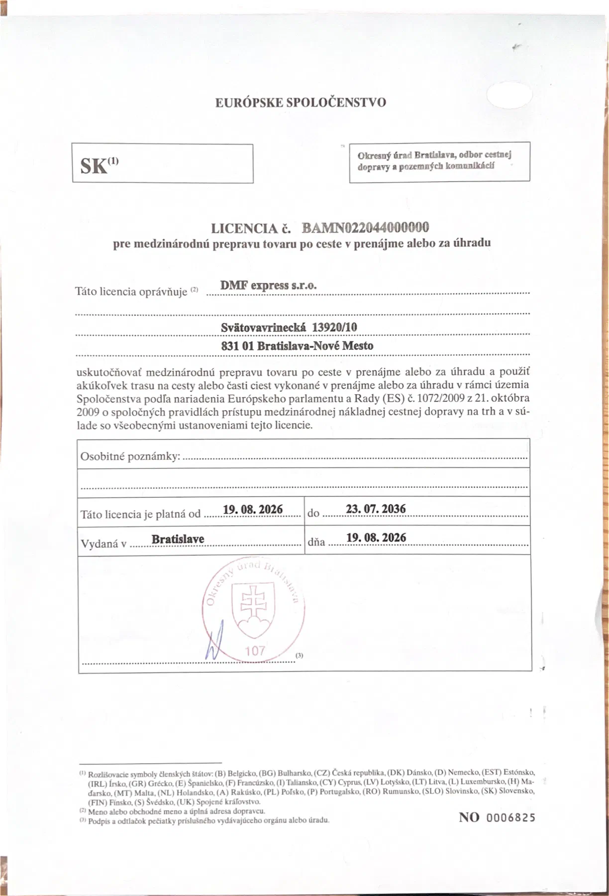 EU Community licence No. BAMN022044000000 for international carriage of goods by road issued to DMF express s.r.o. by the District Office Bratislava